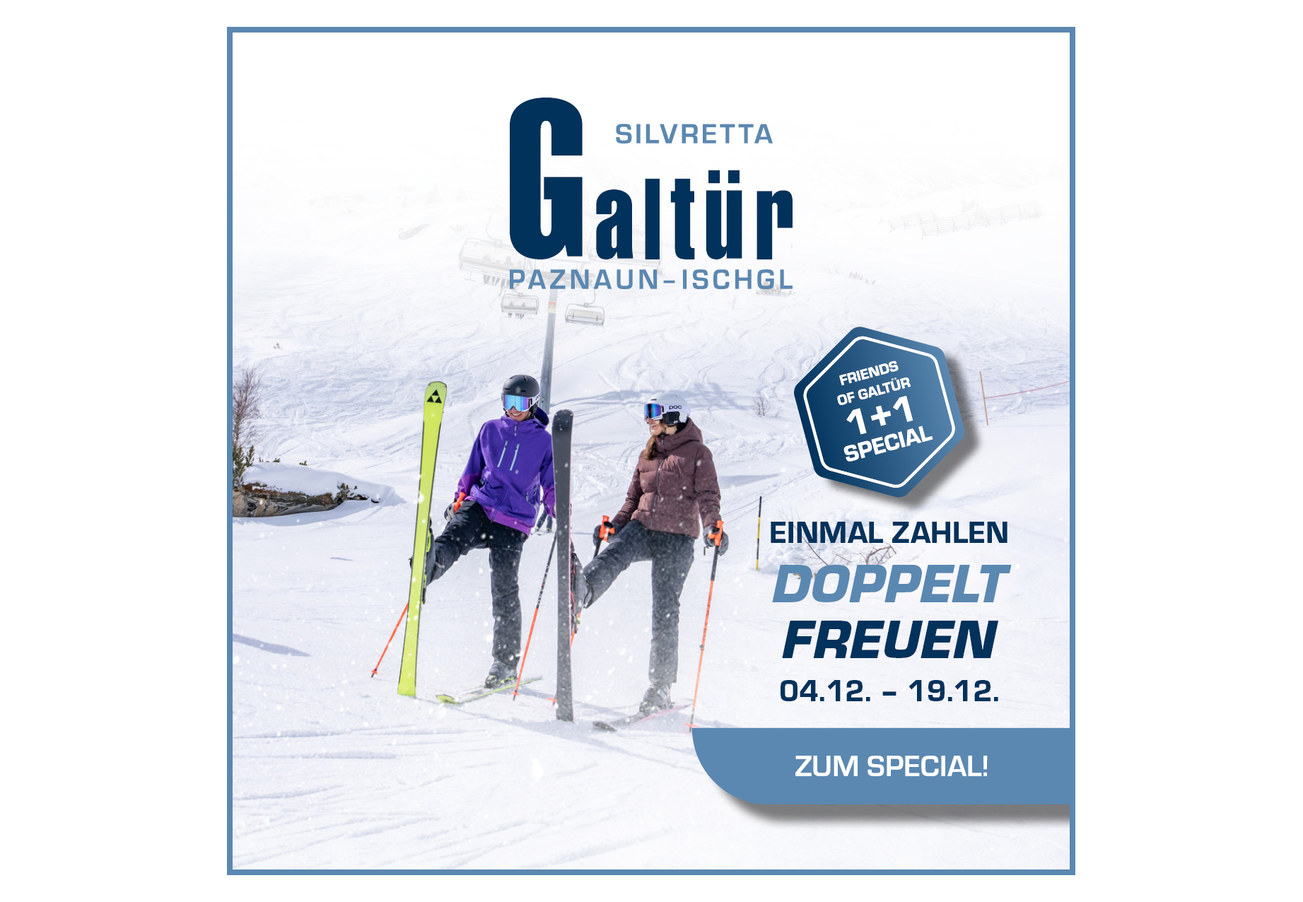 Friends of Galtür 1+1 Special